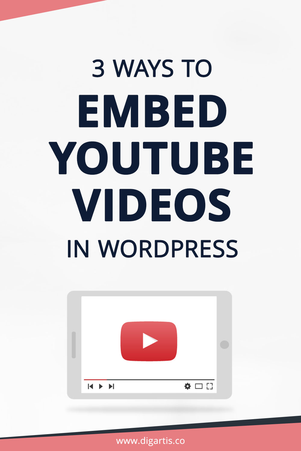 3 ways to embed YouTube videos in WordPress